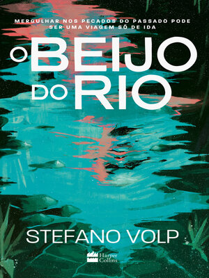 cover image of O beijo do rio
